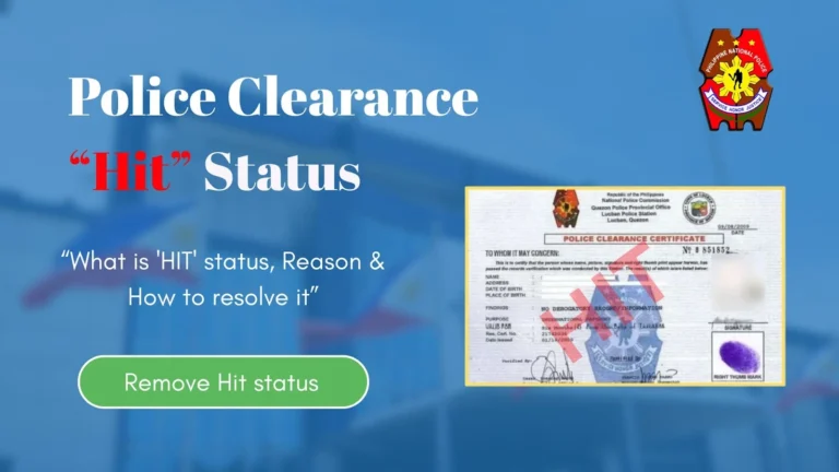 What If I Get Hit In Police Clearance | Detailed Guide 5 Feature image about Police Clearance Hit Status in the Philippines showing certificate, PNP emblem, and blurred police station background.