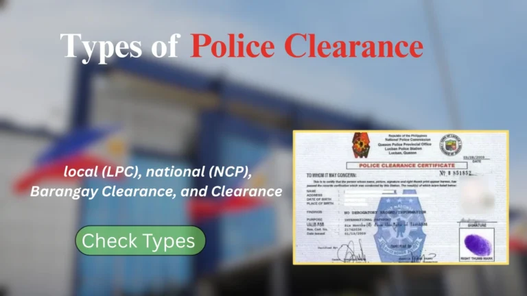 Image showing four types of police clearances, including NPC, LPC, Barangay, and PCC-OE, with details about their purpose, validity, and issuing office.